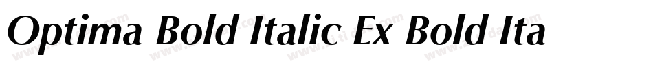 Optima Bold Italic Ex Bold Italic字体转换